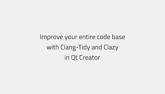 Qt Creator 4.7.0 发布，默认启用 Clang Code Model