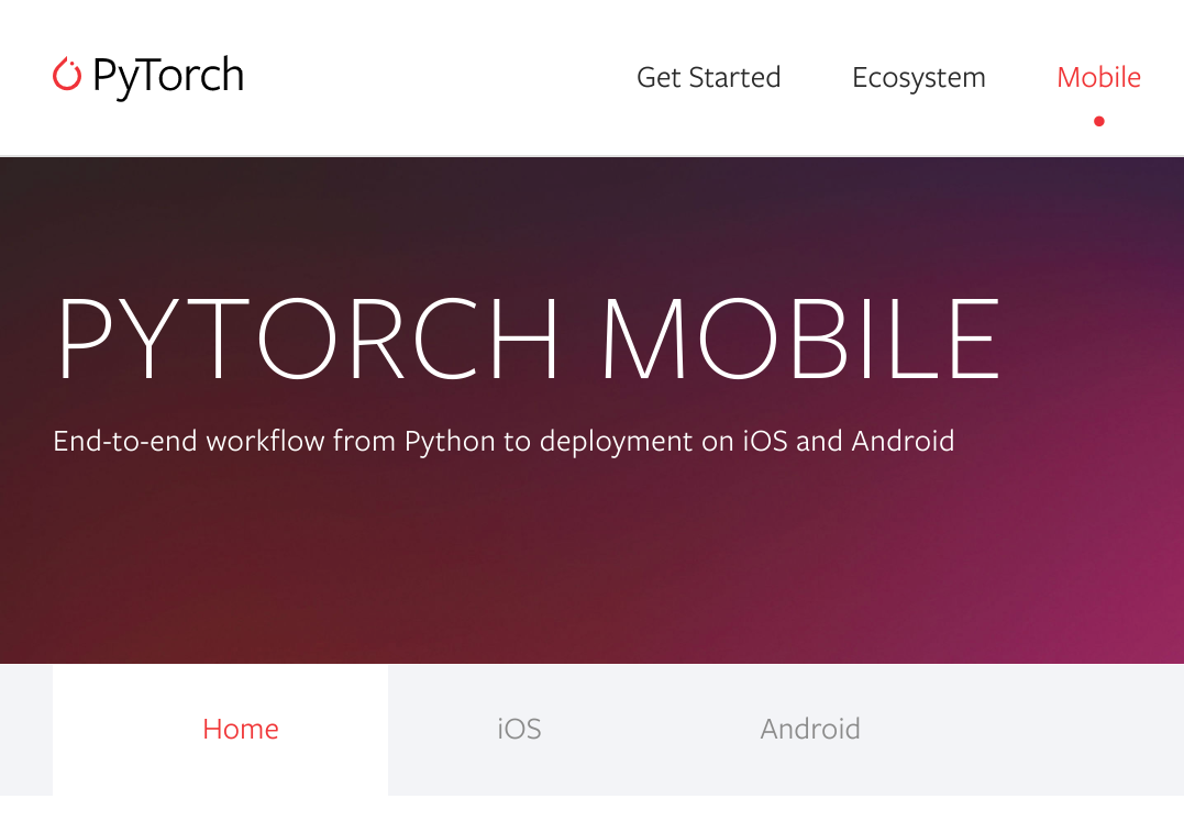 PyTorch 不再缺移动支持，Facebook 推出 PyTorch Mobile 框架