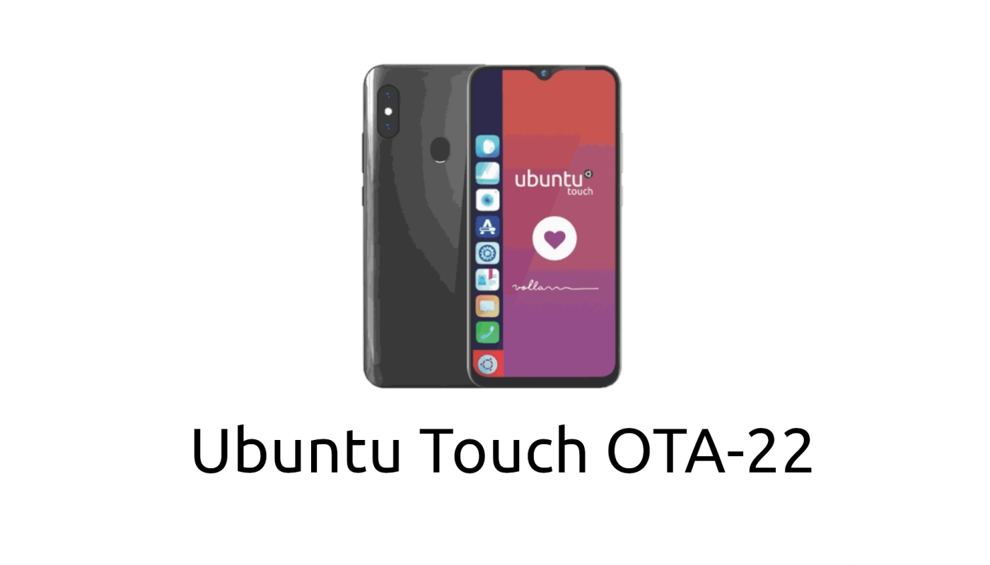 Ubuntu Touch OTA-22将于2月18日推出，支持WebGL和交互式抽屉模糊功能