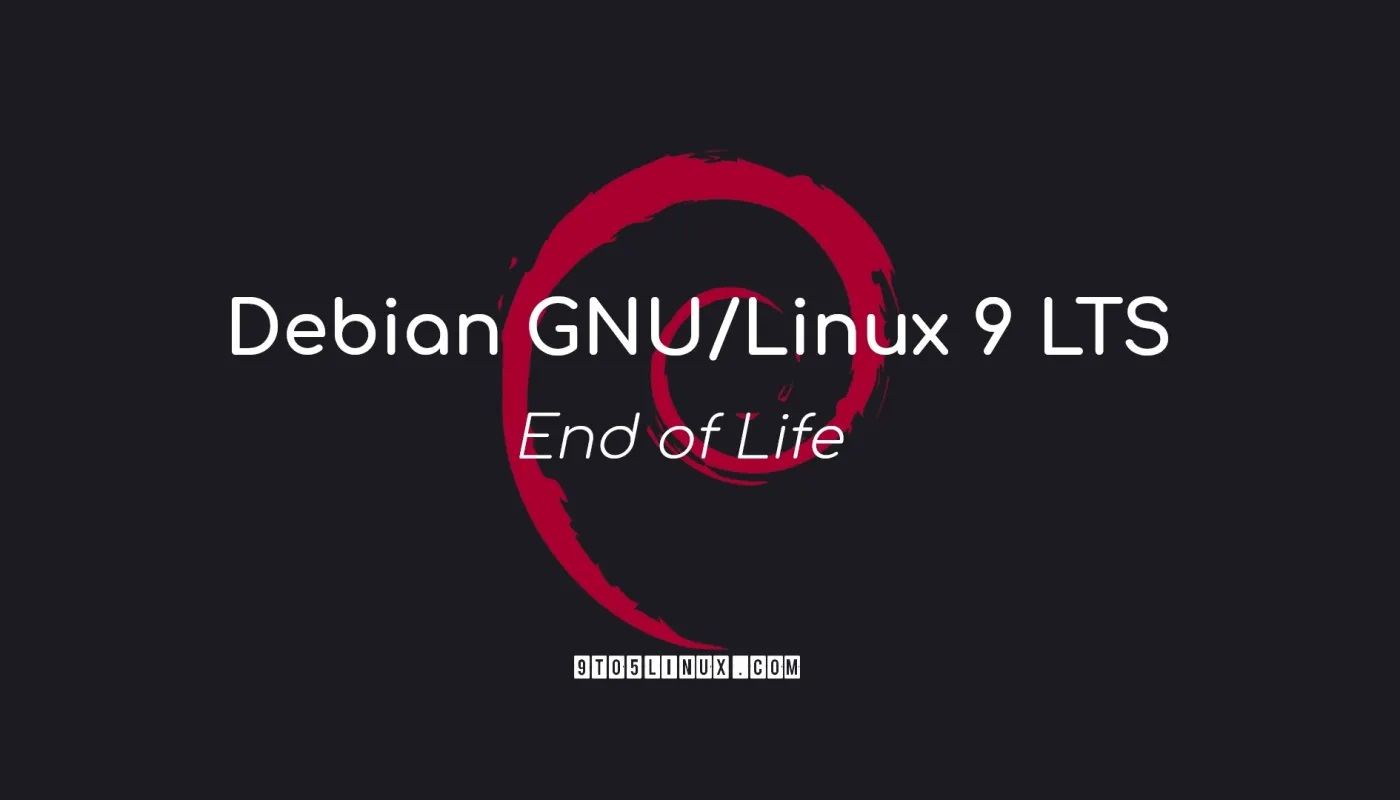 Debian GNU/Linux 9 “Stretch” LTS 支持已终止，现在升级