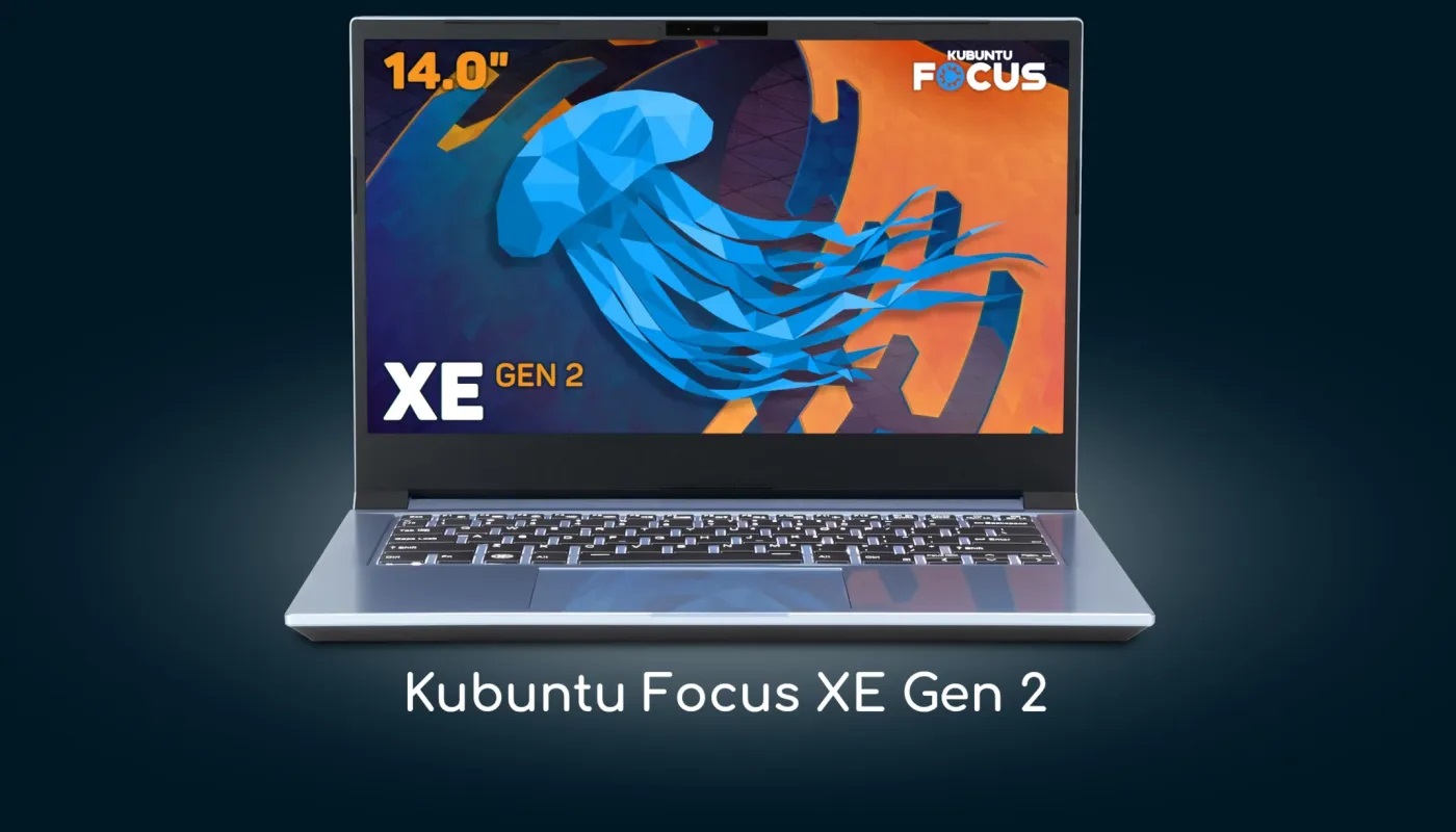 Kubuntu Focus XE第2代Linux笔记本电脑发布，配备第12代英特尔CPU