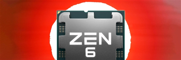 2nm工艺!AMD Zen 6核心首曝:代号梦神