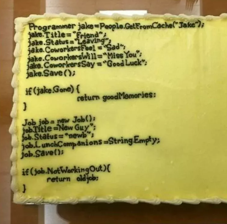 公司的同事Jake要离职了，大家一起送了一个蛋糕给他