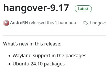 Hangover 9.17 附带 Wine Wayland 支持，Ubuntu 24.10 软件包