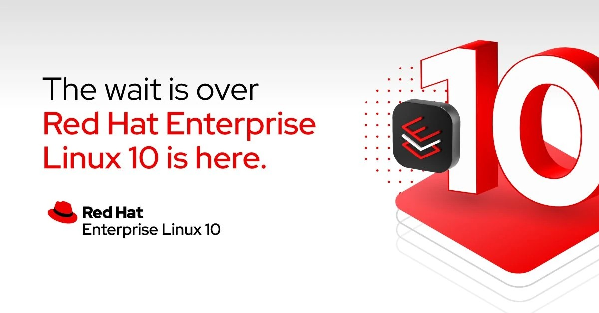 Red Hat Enterprise Linux 10 正式发布,以下是新功能