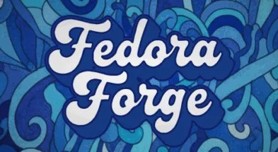 Fedora Forge 发布，旨在现代化 Fedora 的开发与协作