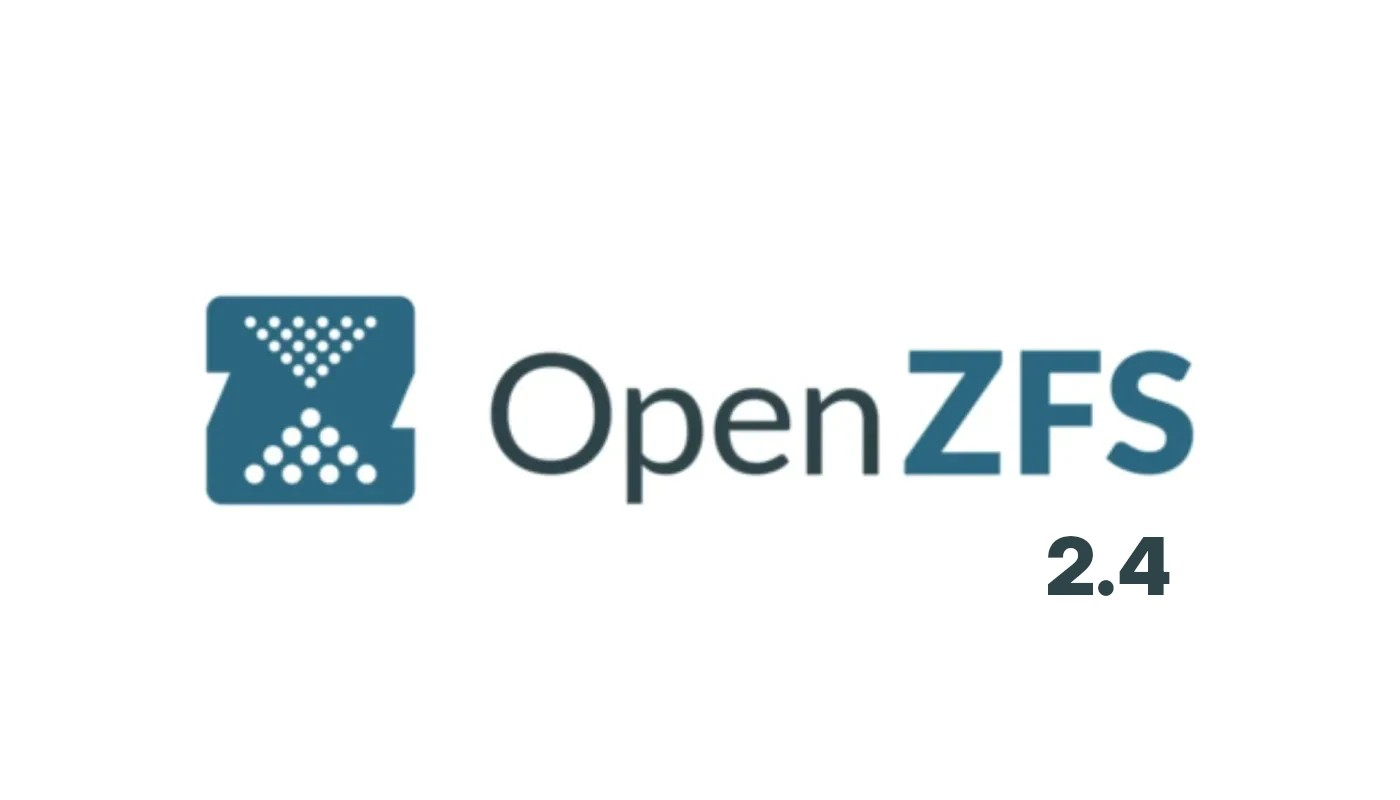 OpenZFS 2.4 发布,支持 Linux 6.18 LTS、配额、非缓存 I/O 等功能