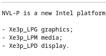 英特尔发布针对 Nova Lake P 的 Xe3P_LPG 显卡初始 Linux 补丁